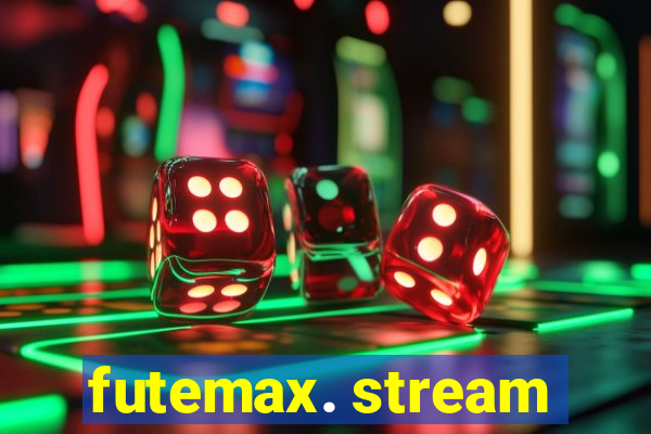 futemax. stream