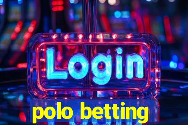 polo betting