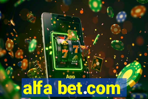 alfa bet.com