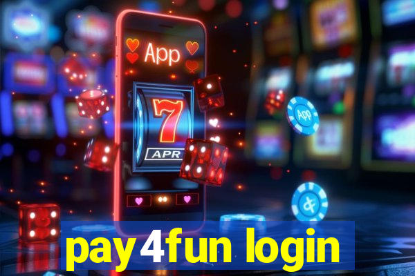 pay4fun login