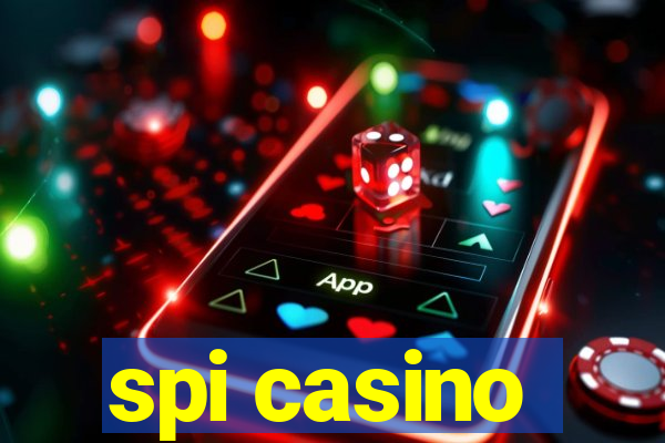 spi casino