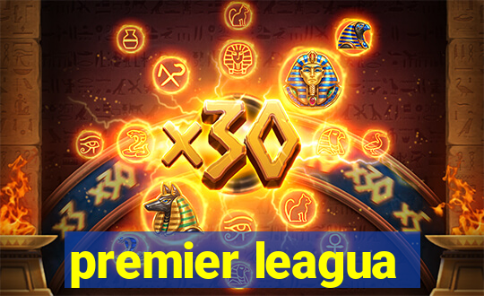 premier leagua