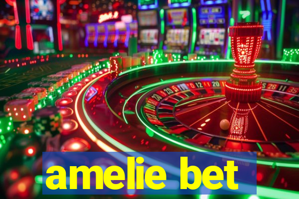 amelie bet