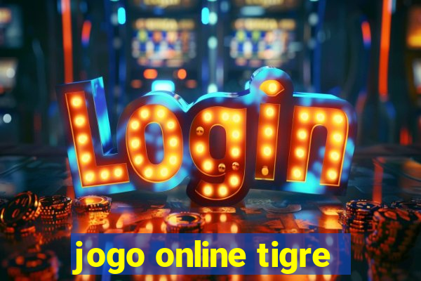 jogo online tigre