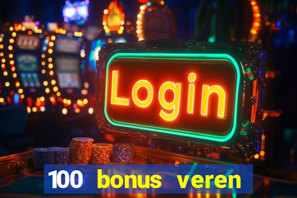 100 bonus veren casino siteleri