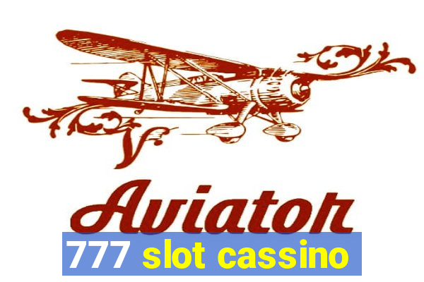 777 slot cassino