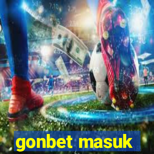 gonbet masuk