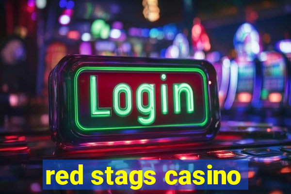 red stags casino