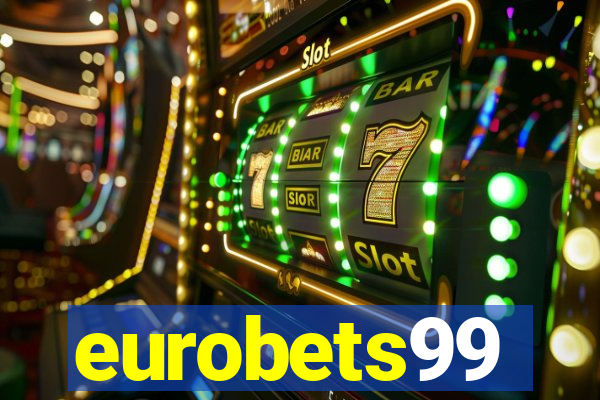 eurobets99