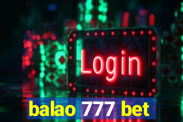 balao 777 bet