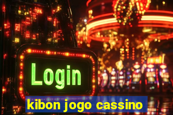 kibon jogo cassino