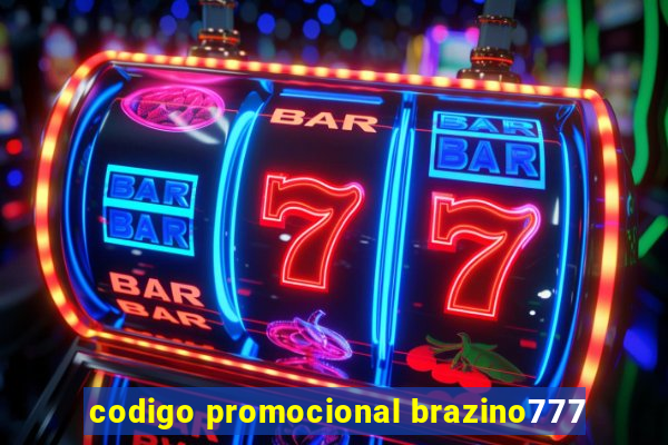 codigo promocional brazino777