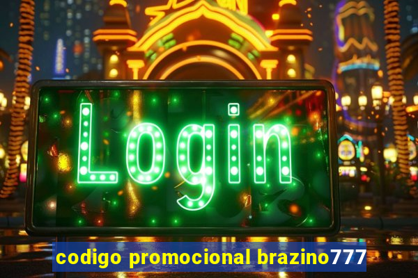 codigo promocional brazino777