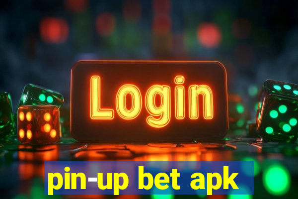 pin-up bet apk