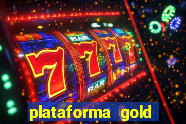 plataforma gold slots paga mesmo