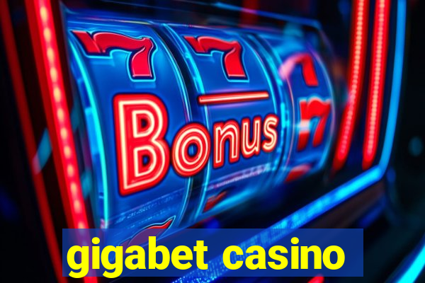 gigabet casino