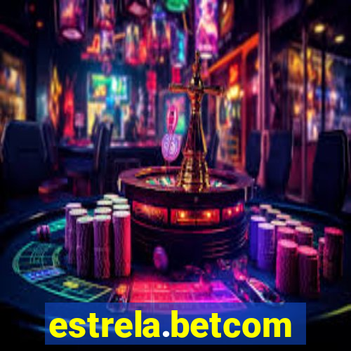 estrela.betcom