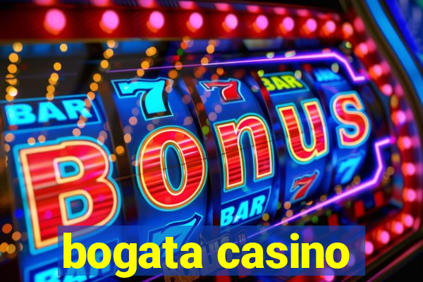 bogata casino