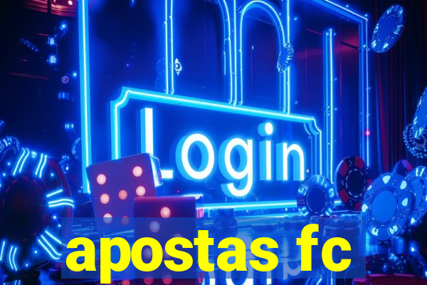 apostas fc