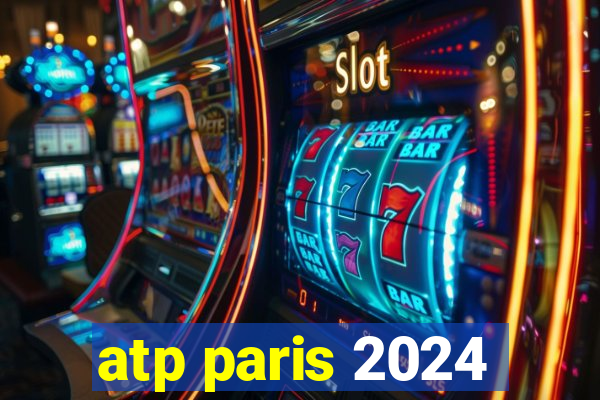 atp paris 2024