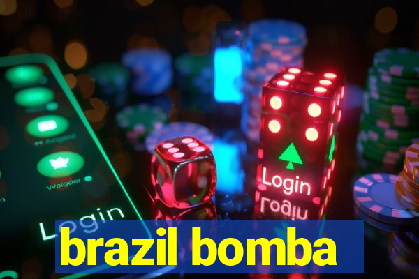 brazil bomba