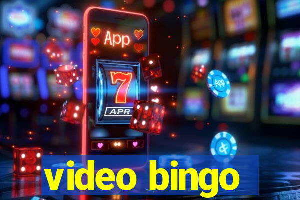 video bingo