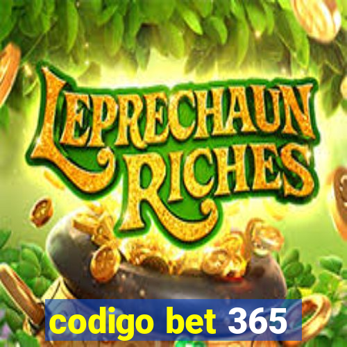 codigo bet 365