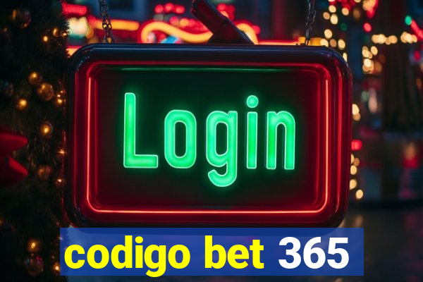 codigo bet 365