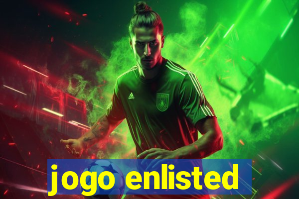 jogo enlisted