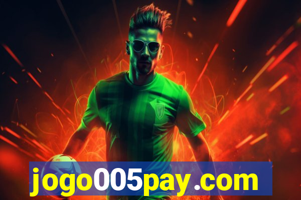 jogo005pay.com