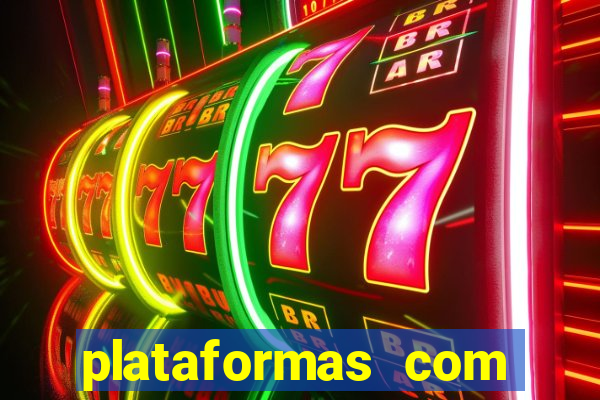 plataformas com bonus sem deposito