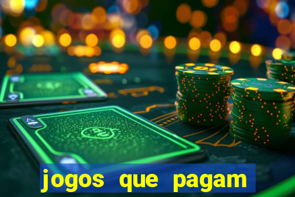 jogos que pagam dinheiro para jogar