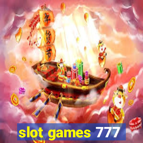 slot games 777