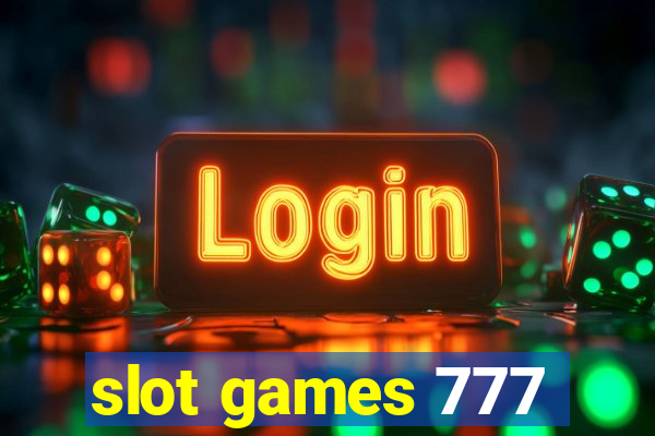 slot games 777