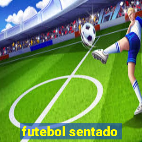 futebol sentado