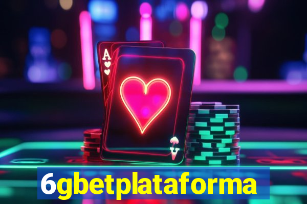 6gbetplataforma