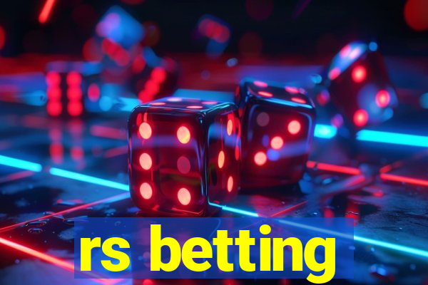 rs betting