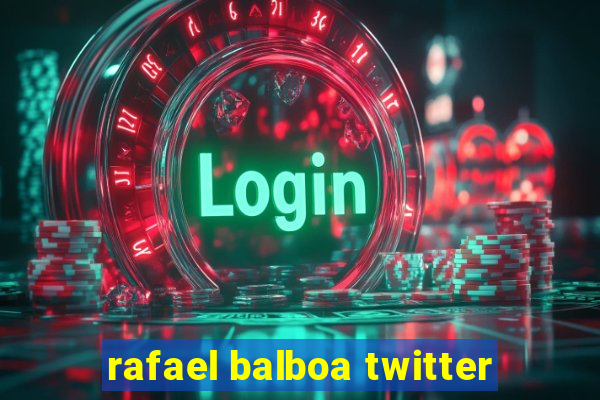 rafael balboa twitter