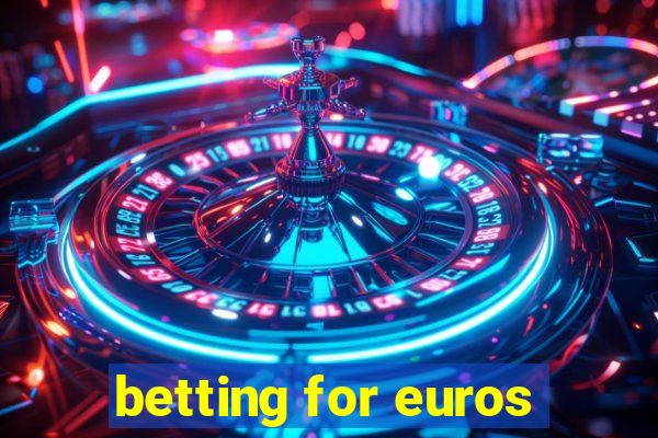 betting for euros