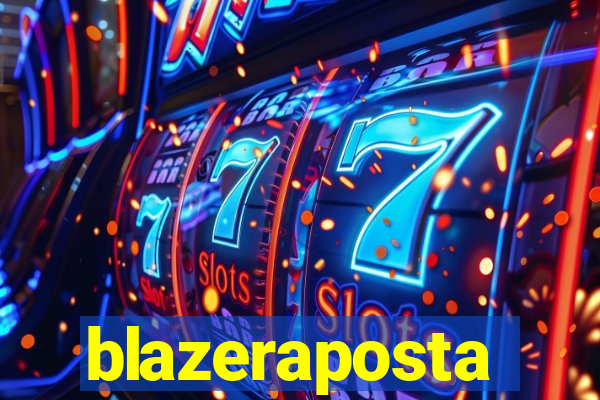 blazeraposta