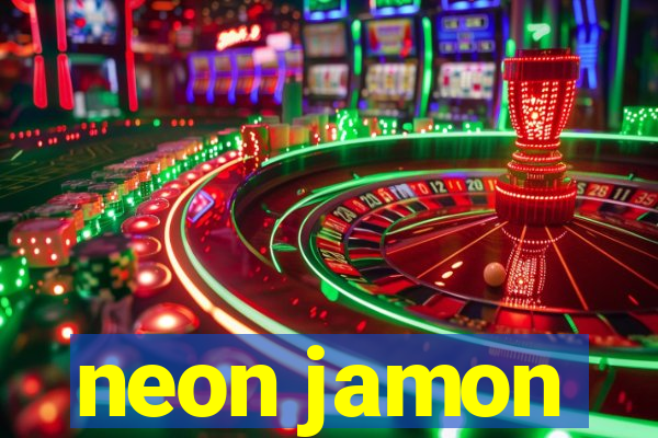 neon jamon