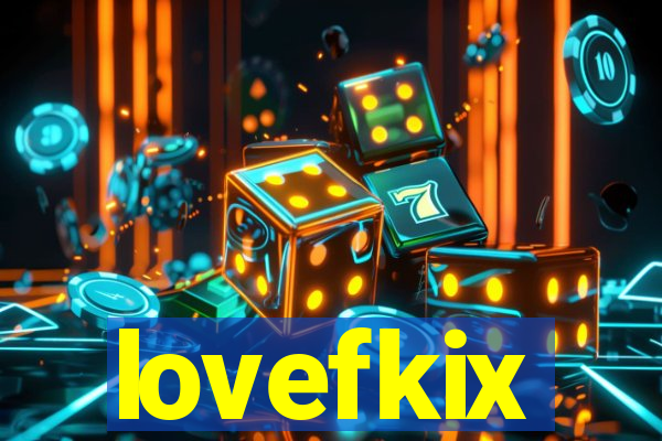 lovefkix