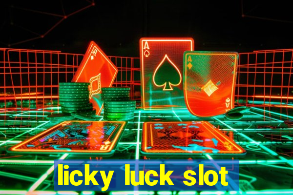 licky luck slot