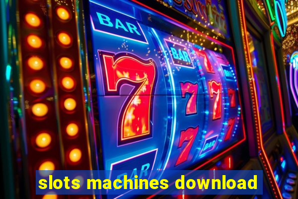 slots machines download