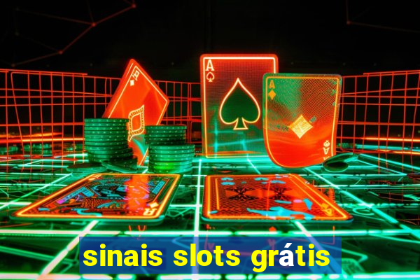 sinais slots grátis