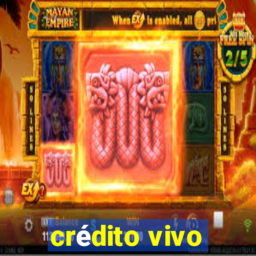 crédito vivo