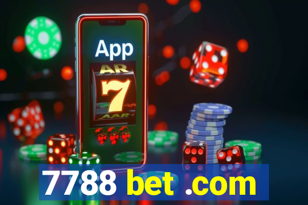 7788 bet .com