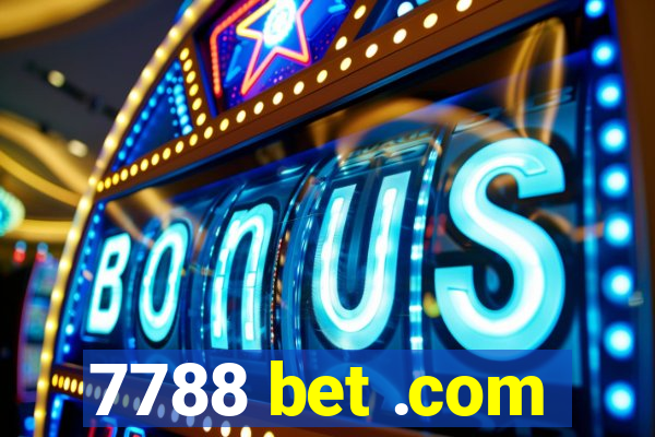 7788 bet .com