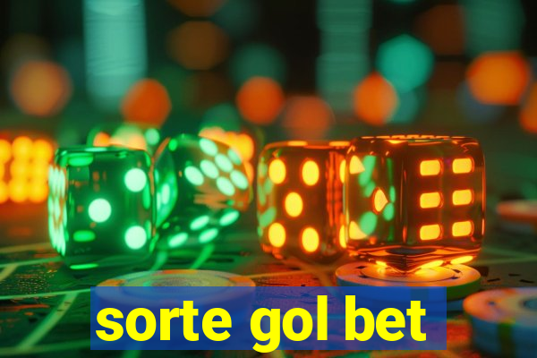 sorte gol bet