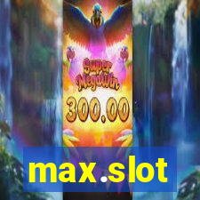 max.slot